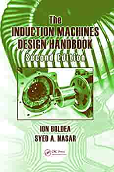 The Induction Machines Design Handbook